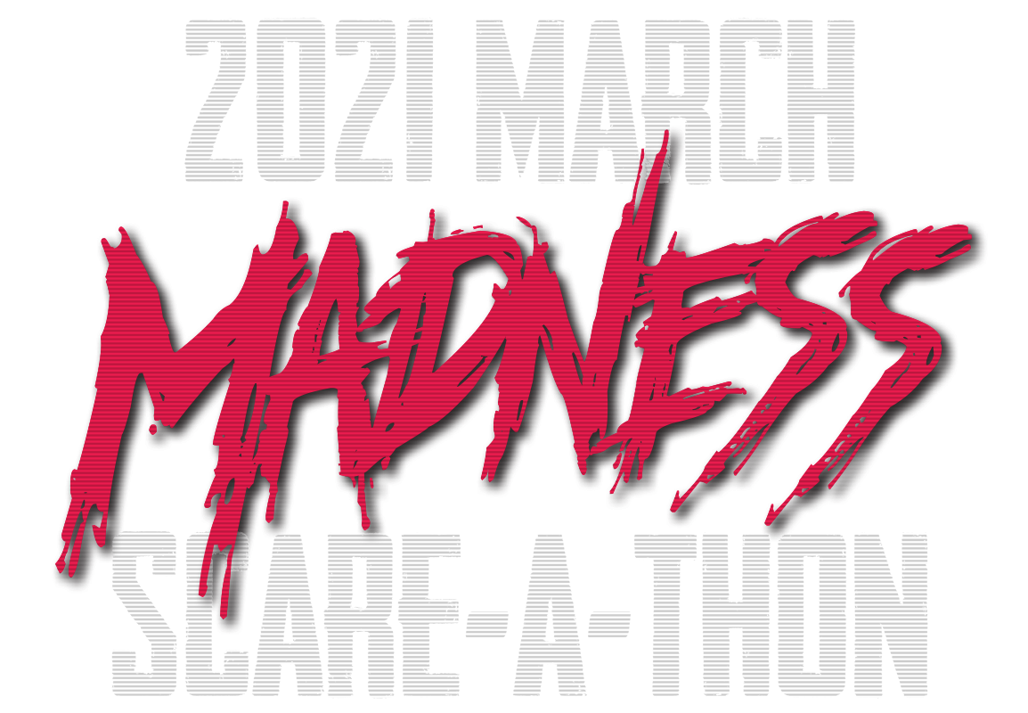March MADNESS Scare-A-Thon